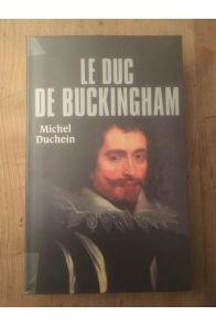 Le Duc de Buckingham