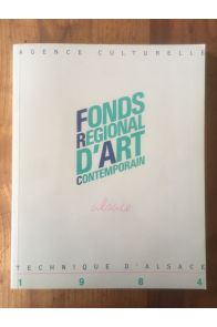 Fonds Régional d'Art Contemporain d'Alsace, Acquisitions 1984