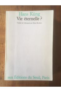 Vie éternelle?