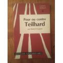 Pour ou contre Teilhard