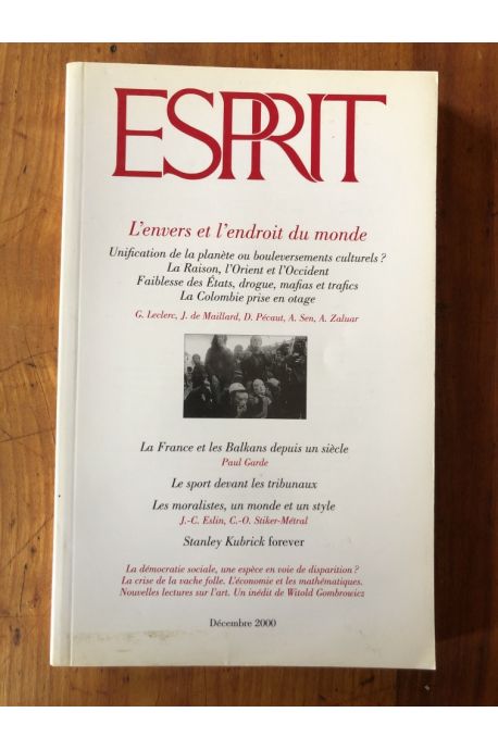 Revue Esprit Décembre 2000, L'envers et l'endroit du monde