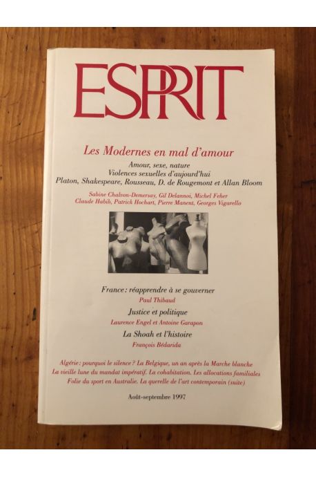 Revue Esprit Aout-Septembre 1997 Les modernes en mal d'amour