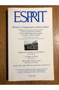 Revue Esprit Octobre 2002, Résister à l'impuissance démocratique