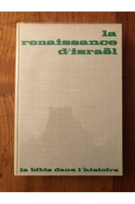 La renaissance d'Israel, Ve-IIIe siècles avant J.C.