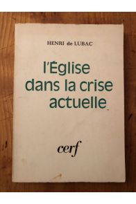 L'église dans la crise actuelle