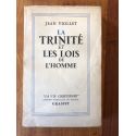 La trinité et les lois de l'homme