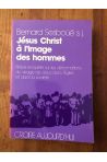 Jésus Christ à l'image des hommes