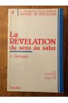 La Révélation, du sens au salut