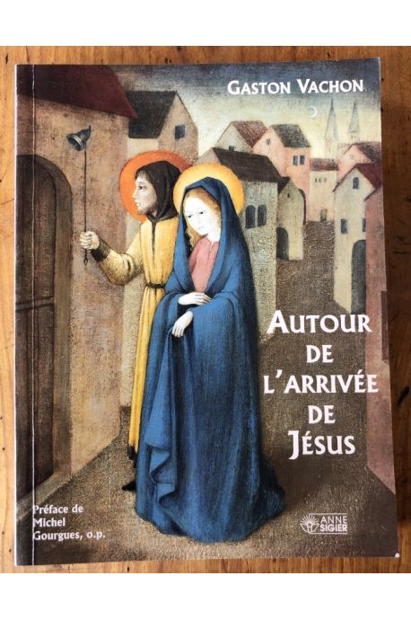 Autour de l'arrivée de Jésus