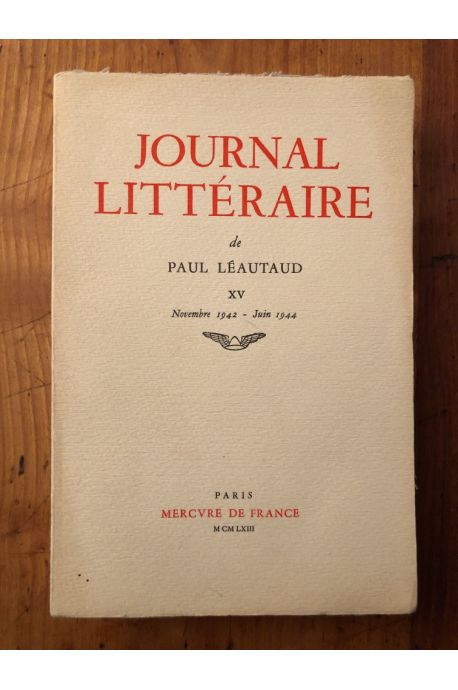 Journal littéraire tome XV Novembre 1942 - Juin 1944