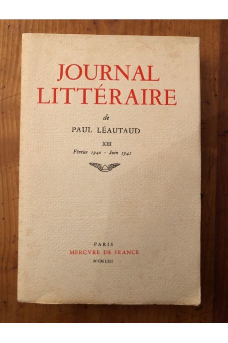 Journal littéraire tome XIII, Février 1940 - Juin 1941