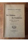 Congrégation de la Sainte-Famille, Ses origines, sa fondatrice