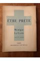 Etre prête, Monique Le Corre 1927-1943