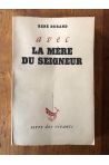 Avec la mère du Seigneur