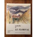 Guebwiller et le Florival, aquarelles, dessins, gravures