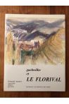 Guebwiller et le Florival, aquarelles, dessins, gravures