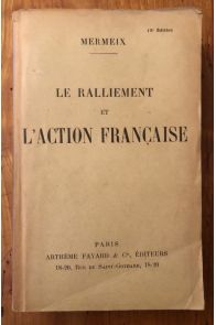 Le ralliement et l'Action Française