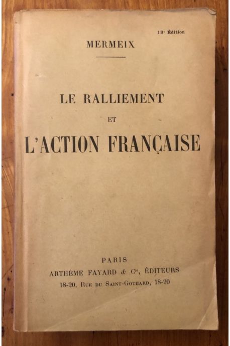 Le ralliement et l'Action Française