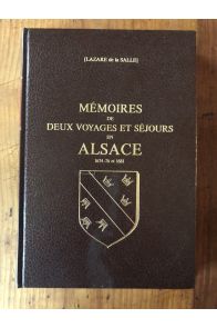 Mémoires de deux voyages et séjours en Alsace 1674-76 et 1681