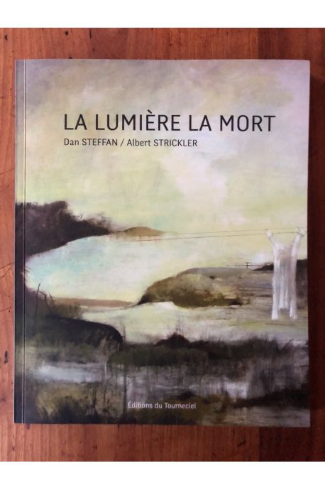 La lumière la mort