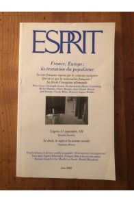 Revue Esprit Juin 2002 France, Europe : la tentation du populisme