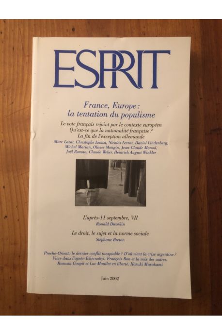 Revue Esprit Juin 2002 France, Europe : la tentation du populisme