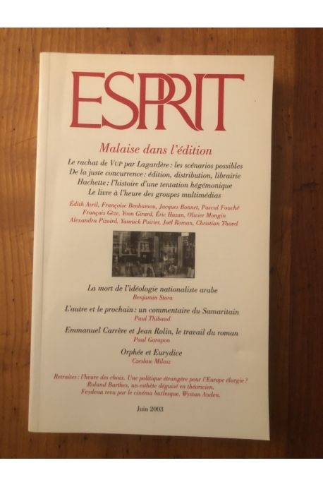 Revue Esprit Juin 2003 Malaise dans l'édition