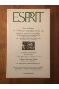 Revue Esprit Août-Septembre 1998 Les oeillères de la Banque mondiale et du FMI