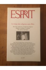 Esprit Juin 1997, le temps des religions sans Dieu