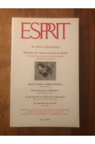 Esprit Janvier 1997 La fièvre identitaire