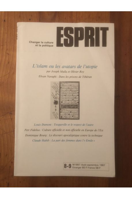 Revue Esprit Aout-Septembre 1987 L'islam ou les avatars de l'utopie