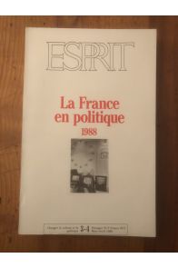 Revue Esprit Mars-Avril 1988 La France en politique 1988