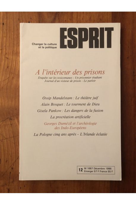 Revue Esprit Décembre 1986 A l'intérieur des prisons