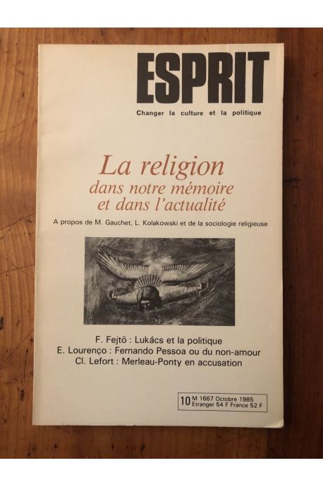 Revue Esprit Octobre 1985 La religion dans notre mémoire et dans l'actualité