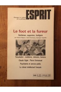 Revue Esprit Août-Septembre 1985 Le foot et la fureur