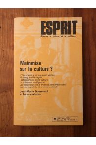 Revue Esprit Mars 1984 Mainmise sur la culture ?