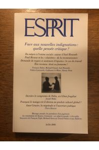 Revue Esprit, Juillet 2008, Face aux nouvelles indignations : quelle pensée critique ?