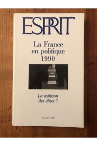 Esprit Septembre 1990, La France en politique 1990