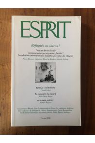 Revue Esprit Février 1995 Réfugiés ou intrus ?