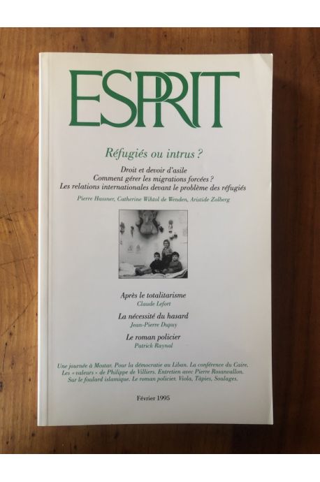 Revue Esprit Février 1995 Réfugiés ou intrus ?