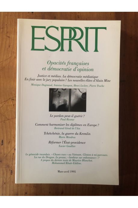 Revue Esprit Mars-avril 1995 Opacités françaises et démocratie d'opinion