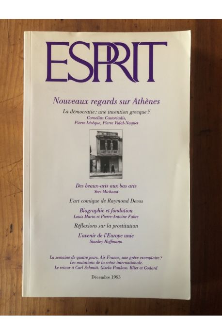 Revue Esprit Décembre 1993 Nouveaux regards sur Athènes