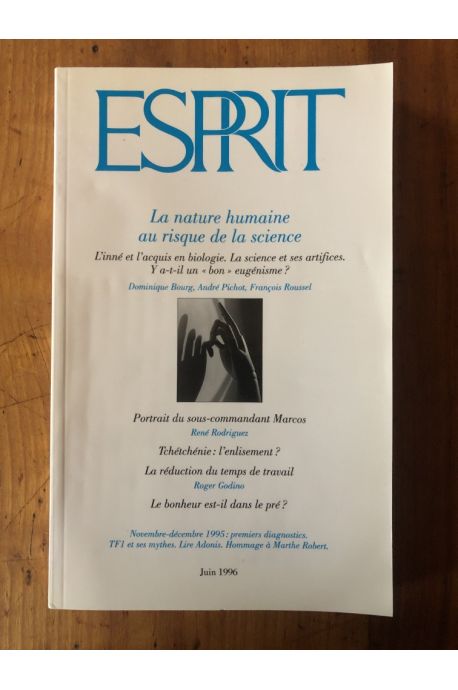 Revue Esprit Juin 1996 La nature humaine au risque de la science