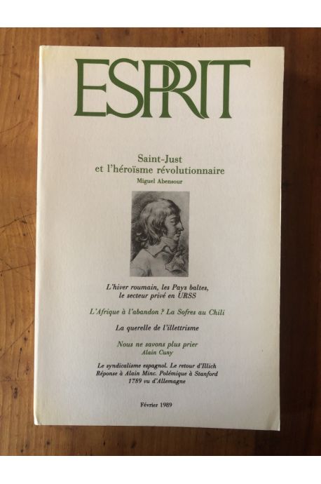 Revue Esprit Février 1989 Saint-Just et l'héroïsme révolutionnaire