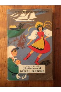 Catherine et le bateau fantôme