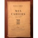 Mes Cahiers Tome huitième Novembre 1909 - Février 1911