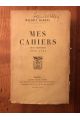 Mes cahiers tome troisième Mai 1902 - Novembre 1904