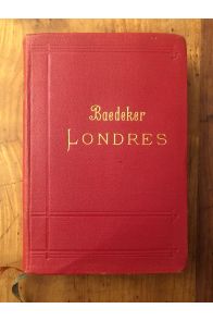 Baedeker Londres et ses environs, Manuel du voyageur