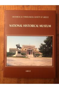 The National Historical Museum Greece
