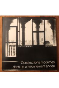 Constructions modernes dans un environnement ancien